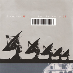 starflyer59-fellinloveat22