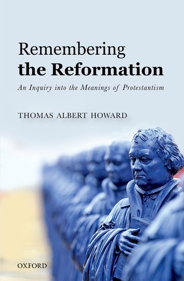 Howard, Remembering the Reformation